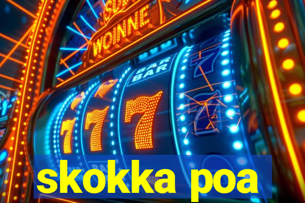 skokka poa